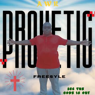 Prophetic Freestyle