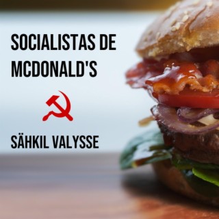 Socialistas de McDonald's (Remastered)