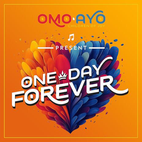 One Day Forever | Boomplay Music