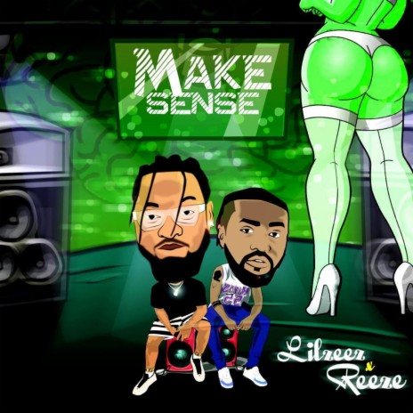 Make Sense ft. Reeze