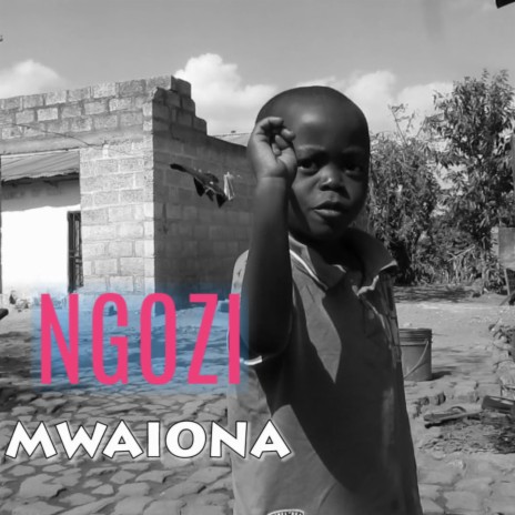 Ngozi Mwaiona | Boomplay Music