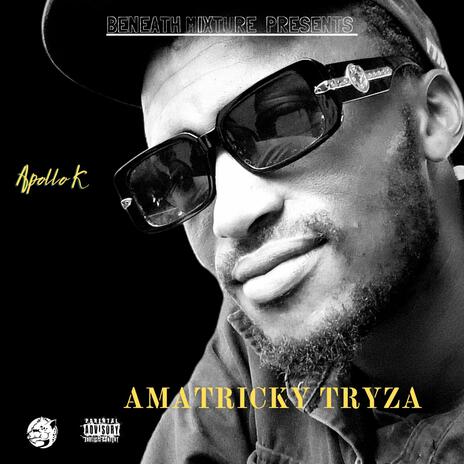 Amatricky tryza | Boomplay Music