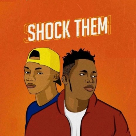 Shock them ft. Olashisha