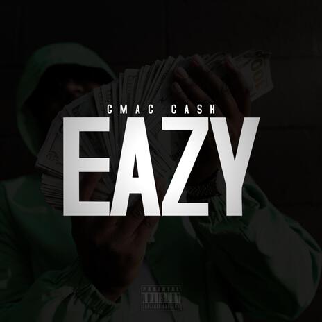 Eazy | Boomplay Music