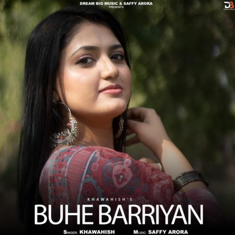 Buhe Barriyan | Boomplay Music
