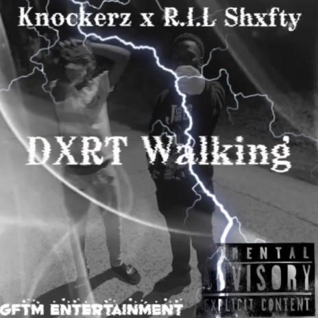 Dxrt Walking ft. Knockerz | Boomplay Music
