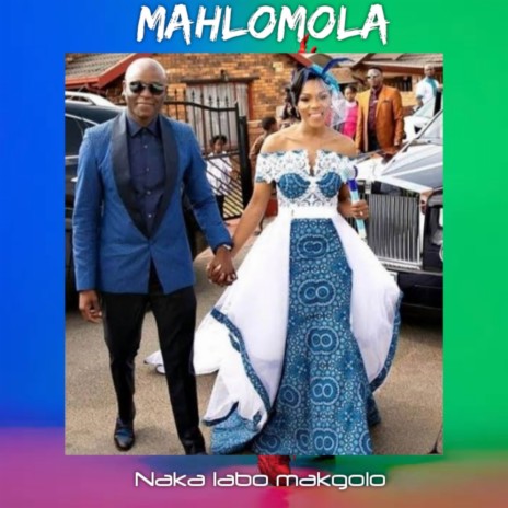 Naka labo makgolo | Boomplay Music