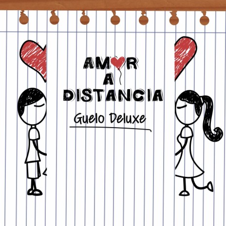 Amor a Distancia | Boomplay Music