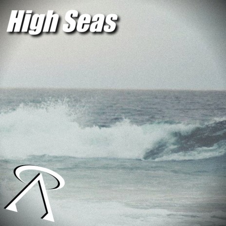 High Seas | Boomplay Music