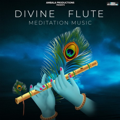 Divine Flute Meditation Music | Boomplay Music
