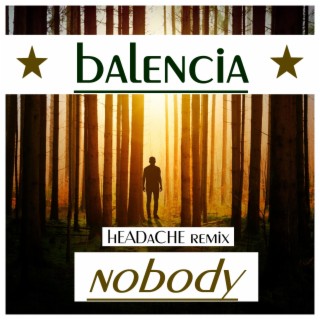 Nobody (hEADaCHE Remix)