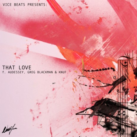 That Love (Radio Version) ft. Audessey, Greg Blackman & Knuf