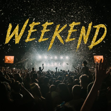 Weekend (feat. Mac Eleven & The Prince CMT) | Boomplay Music