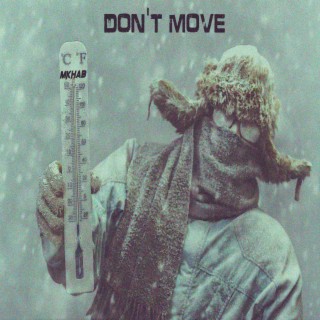 Don't Move