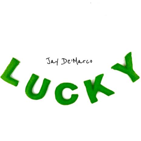 Lucky | Boomplay Music