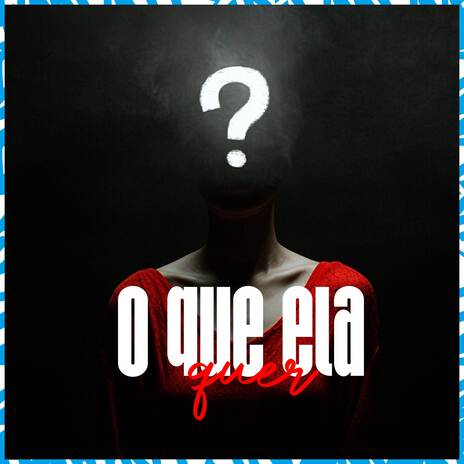 O Que Ela Quer ft. wBoy | Boomplay Music