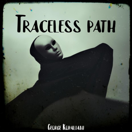 Traceless path