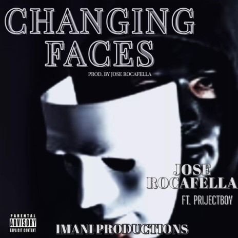 Changing faces