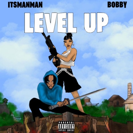 Level Up ft. ItsManMan | Boomplay Music