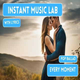 every moment lyrics | Boomplay Music
