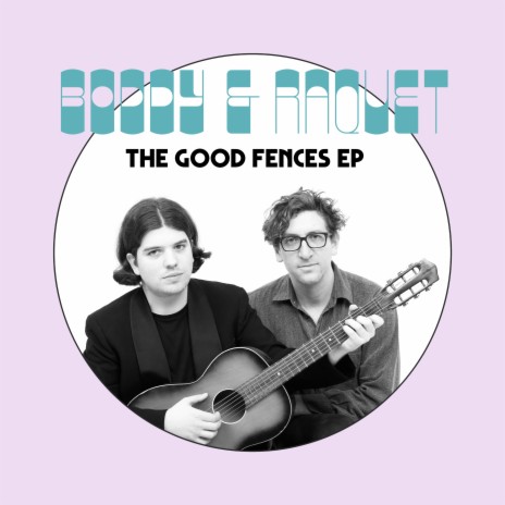 The Good Fences ft. George Raquet | Boomplay Music