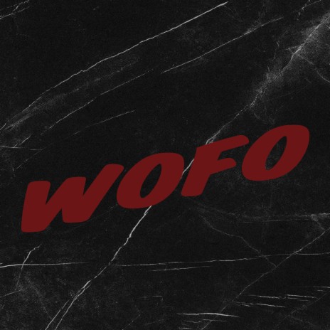Wofo | Boomplay Music