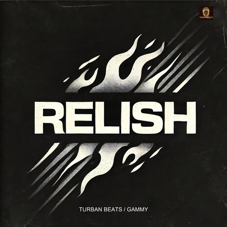 Relish ft. Gammy | Boomplay Music