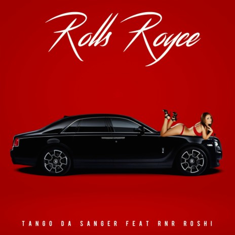 Rolls Royce ft. RNR Roshi | Boomplay Music