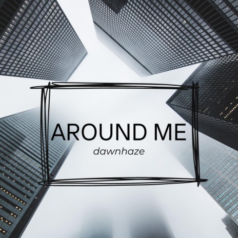 around me | Boomplay Music