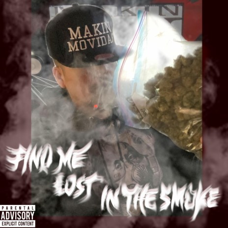 find me lost on the smoke | Boomplay Music