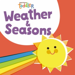 Toddler Beats: Weather & Seasons