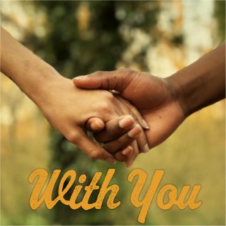 With You ft. Bella lyrics | Boomplay Music