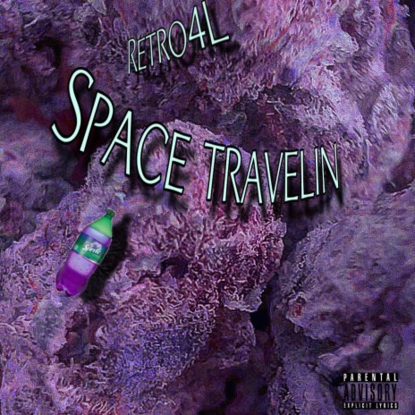 SPACE TRAVELIN