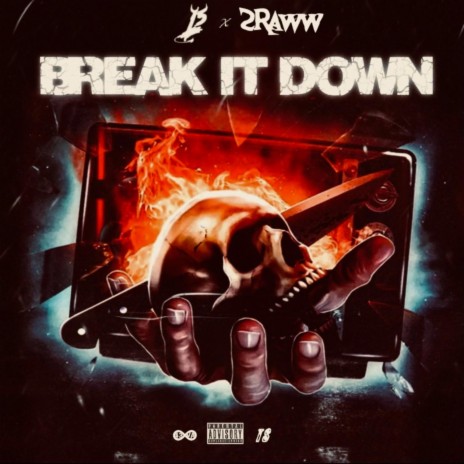 Break it Down ft. L5 | Boomplay Music