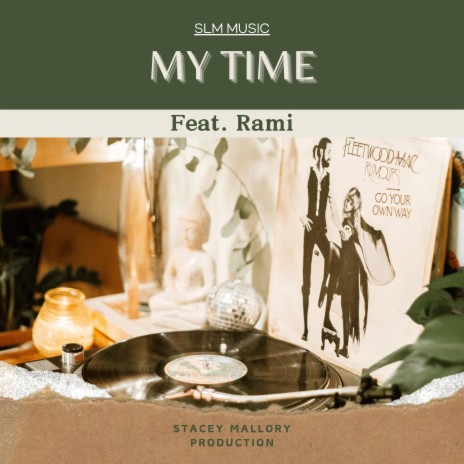 My Time | Boomplay Music