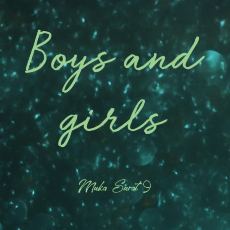 Boys and Girls (Remastered) | Boomplay Music