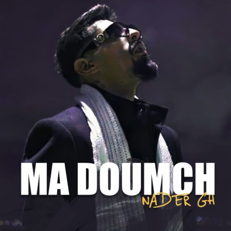 Ma Doumch | Boomplay Music