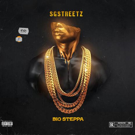 Big Steppa | Boomplay Music