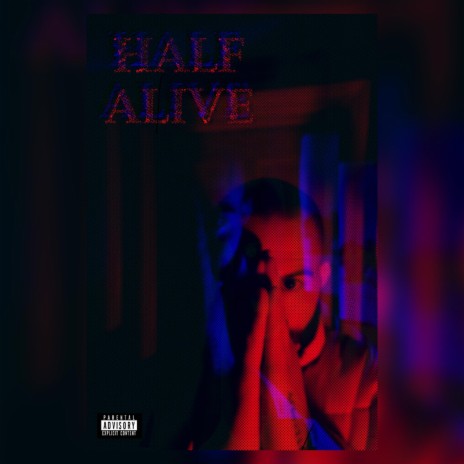 Half Alive | Boomplay Music