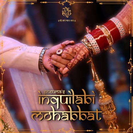 Inquilabi Mohabbat | Boomplay Music