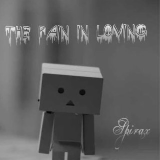 Pain In Loving