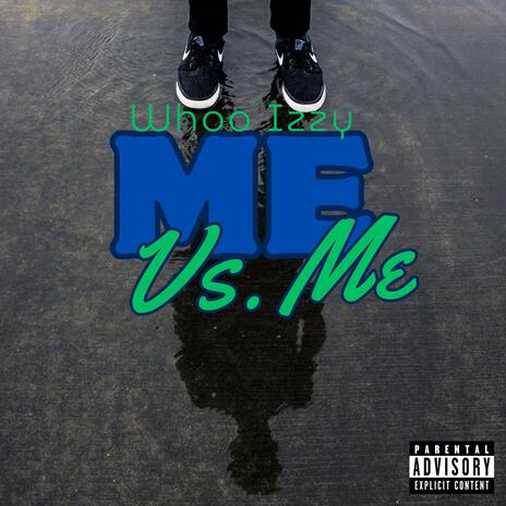 Me Vs Me | Boomplay Music