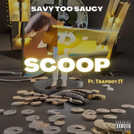 Scoop ft. Trapboy JT | Boomplay Music
