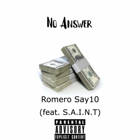 No Answer (feat. S.A.I.N.T) | Boomplay Music