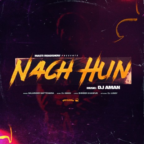 Nach Hun ft. Balwinder Mattewaria | Boomplay Music