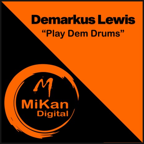 Play Dem Drums | Boomplay Music