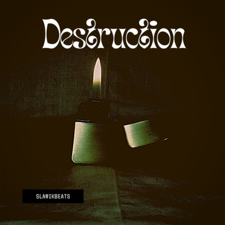 Destruction | Boomplay Music