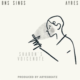 Sharon’s Voice Note ft. Aryes lyrics | Boomplay Music