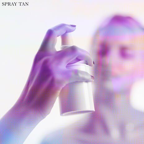 Spray Tan | Boomplay Music