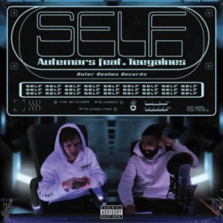 Self (feat. TeeGaines)